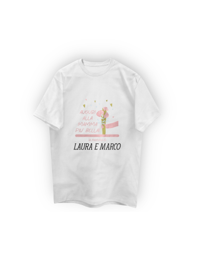 T-Shirt Festa della Mamma "AUGURI ALLA MAMMA PIU' BELLA"